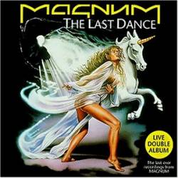 Magnum (UK) : The Last Dance